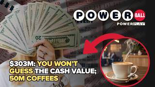 50 MILLION LATTES?! This is what winning the Powerball jackpot could actually get you