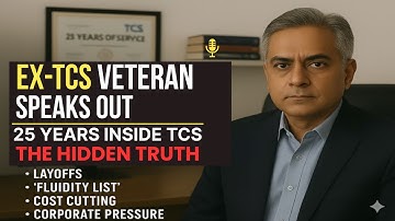 Ex-TCS Veteran Speaks Out: 25 Years at TCS and The Hidden Truth Behind Layoffs & Fluidity List