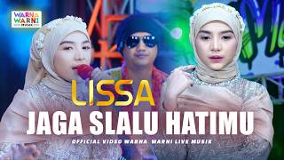 JAGA SLALU HATIMU - LISSA ft. OM NIRWANA | LIVE MUSIC | VERSI KOPLO