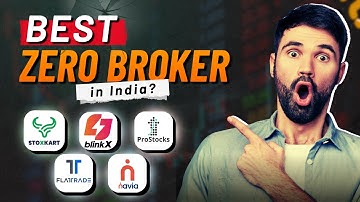 Best Zero Brokerage Demat Account in India? | BlinkX vs StoxKart vs FlatTrade vs Navia vs ProStocks