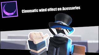 How to add Cinematic wind to your Accessories [ Moon Animator ]