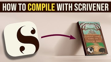 Compiling In Scrivener is HARD...but it doesn
