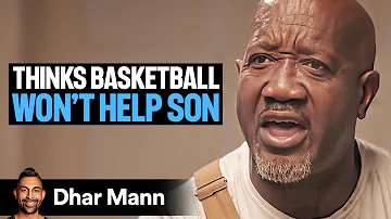 Dad Doesn't Know SON Is NBA LEGEND | Dhar Mann Studios