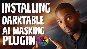 Darktable SAM2 AI Masking Plugin: Linux Install