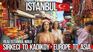 Istanbul 4K Walk: Sirkeci to Kadikoy by Ferry | Eminonu Bazaar & Local Travel Guide