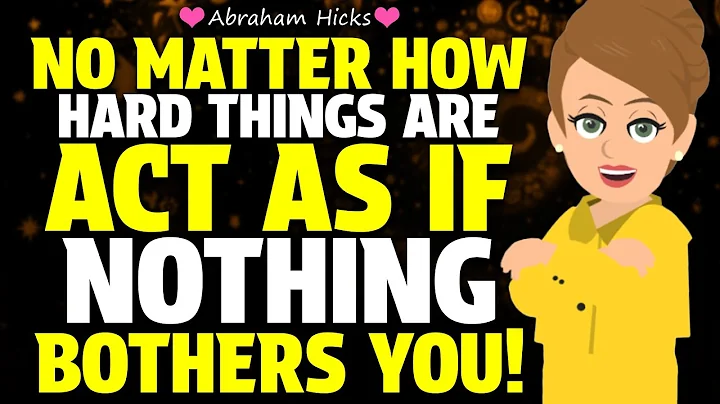 Nothing Can Touch You, Act Like It!✨ Abraham Hicks 2025