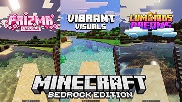 Luminous Dream vs Prizma Visuals 2.0 vs Vibrant Visuals : Ultimate Bedrock Shader Comparison