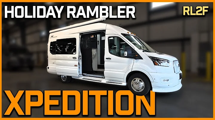 World Debut! All New B Van Holiday Rambler Xpedition RL2F