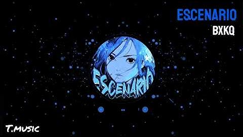 ESCENARIO - BXKQ OFFICIAL VISUALISER