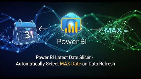 Power BI Latest Date Slicer | Automatically Select MAX Date on Data Refresh
