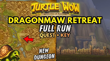 Dragonmaw Retreat Lore & Full Dungeon Run | Turtle WoW