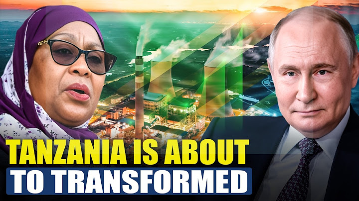 BOMBSHELL: TANZANIA SIGNS THE BIGGEST DEAL WITH RUSSIA, DETAILS OF THE DEAL WILL SHOCK YOU