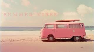 SUMMER VIBES: Feelgood Summer Music playlist | Upbeat Holidays Pop Music