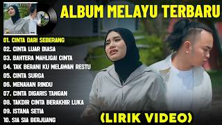 ZINIDIN ZIDAN FEAT YAYA NADILA - CINTA DARI SEBERANG | LAGU MELAYU TERBAIK FULL ALBUM