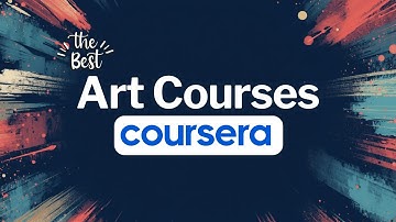 5 Best Coursera Courses for Artists
