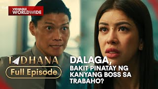 Dalaga, forever na pinatahimik ng kanyang boss?! (Full Episode) | Tadhana