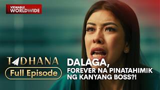 Dalaga, forever na pinatahimik ng kanyang boss?! (Full Episode) | Tadhana