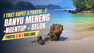 AMAN BUAT RENANG - PANTAI BANYU MENENG - NGENTUP - SELOK (PANTAI 3 IN 1 MALANG SELATAN)