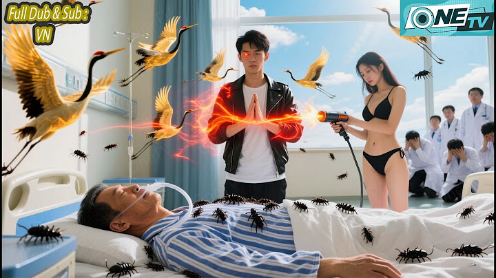 Chủ Tịch Nghìn Tỷ Bị Trúng Cổ Độc Bác Sĩ Không Dám Cứu Bất Ngờ Được Anh Thần Y Ra Tay Cứu Mạng