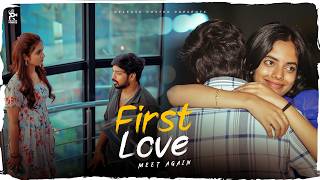 First Love - Meet Again | Emotional Reunion Short Film | Chandu, Zinitha & Sumahitha #ReleasePoster