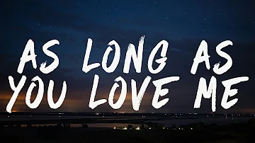 Backstreet Boys - As Long as You Love Me (Lyrics)