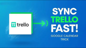 Connect Trello to Google Calendar EFFORTLESSLY | The Easiest Sync Trick You’re Not Using Yet!