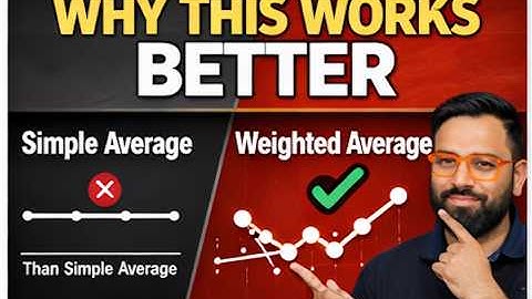 Why Weighted Moving Average Beats Simple Average | Forecasting Fundamentals