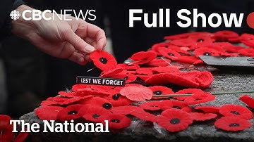 CBC News: The National | Remembrance Day across Canada