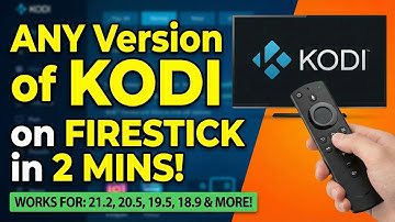 Install ANY Version of Kodi on Firestick in 2 Minutes! (21.2, 20.5, 19.5, 18.9)
