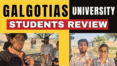 College review face to face about galgotias university Admission/placement and study worth it ?