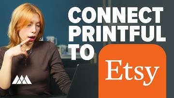 How to Start Selling on Etsy with Printful – Full Setup Tutorial