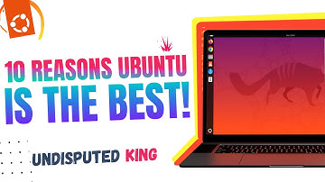 10 GEKKE redenen waarom Ubuntu de beste Linux-distributie is! (en dat altijd zal blijven)