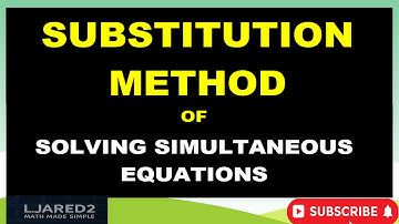 The Substitution Method Explained | Solving Simultaneous Equations Step by Step Easily!