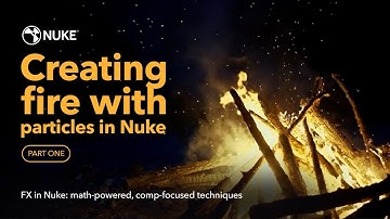 Creating fire with particles in Nuke - Part 1