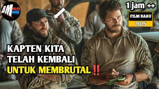 Kapten Kita Telah Kembali Untuk Membrutal - Alur Cerita Film Action Terbaru 2025