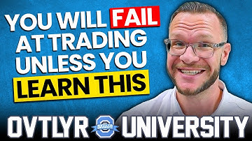 Master Trading Psychology in UNDER 80 Minutes | OVTLYR UNIVERSITY Lesson 3