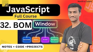 Browser Object Model (BOM) in JavaScript | Window Object, Location, History, Navigator | Full Guide