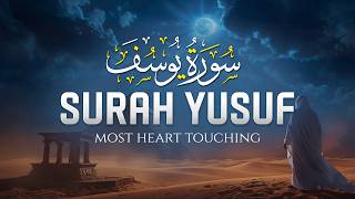Heart Melting Yusuf سورة يوسف | Pregnant Mothers And Sisters, Every Day Listen | Beautiful Quran