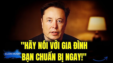 Elon Musk dự báo cuộc “đại thay máu” kinh tế sẽ cuốn phăng hàng triệu gia đình!