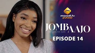 Série - Jombaajo - Épisode 14 - VOSTFR