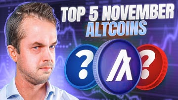 Top 5 Altcoins For November To Trade!