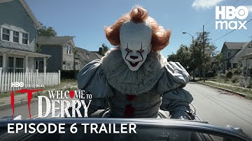 IT: Welcome To Derry - Episode 6 New Trailer | HBO Max