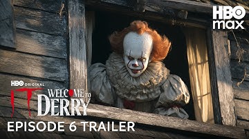 IT: Welcome To Derry - Episode 6 New Trailer | HBO Max