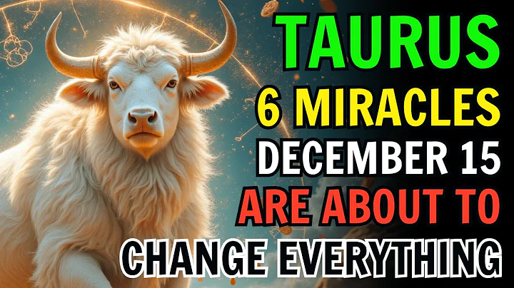TAURUS ♉ DECEMBER 15 — THE UNIVERSE IS CALLING YOU! 6 MIRACLES WILL BREAK THE LIMITS 🌠