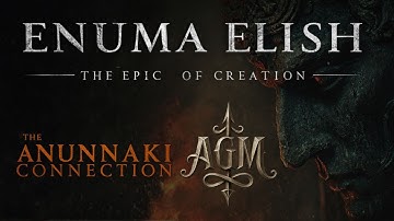 Enuma Elish - Annunaki Epic Of Creation, Seven Tablets, Mythology, Cosmogony, L.W. King translation