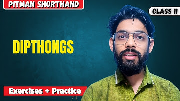 Pitman Shorthand Chapter 5 Diphthongs Explained | Exercises 17 to 20 | Full Tutorial in English