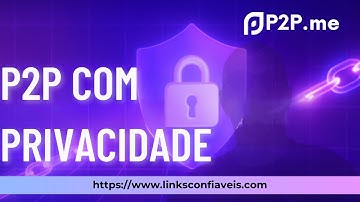 P2Pme: O Guia Definitivo para Comprar e Vender Cripto com Privacidade (Tutorial Prático)