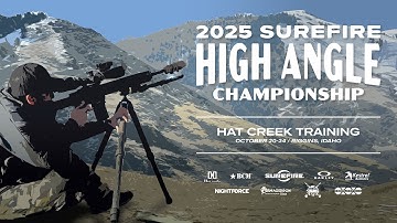 2025 SureFire High Angle Championship at Hat Creek