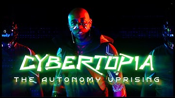 Cybertopia: The Autonomy Uprising [Jan 24, 2026]