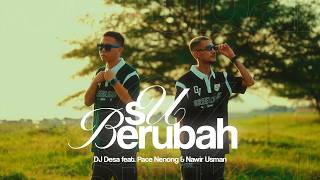 SU BERUBAH - DJ Desa, Pace Nenong, Nawir Usman